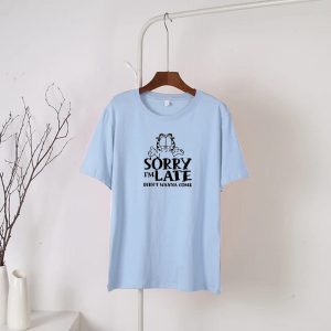 Sky Blue sorry i am late Round Neck Half  Sleeves T-Shirt(718)